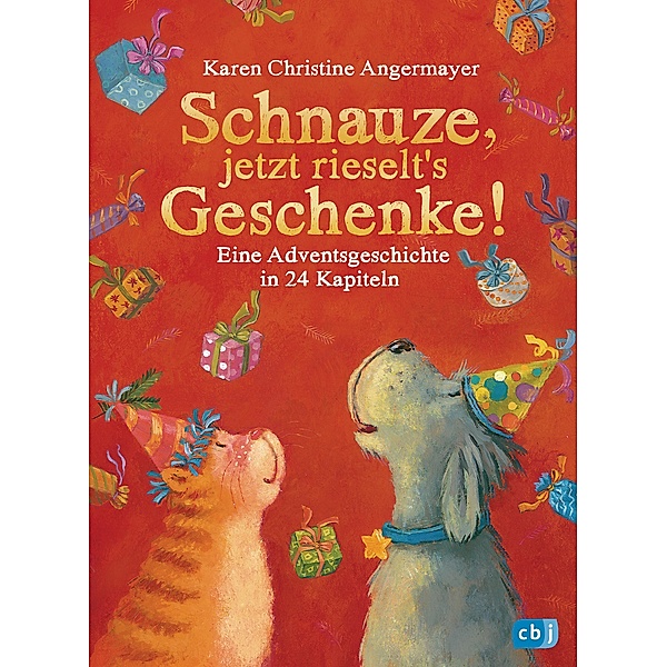Schnauze, jetzt rieselt's Geschenke / Schnauze Bd.6, Karen Christine Angermayer