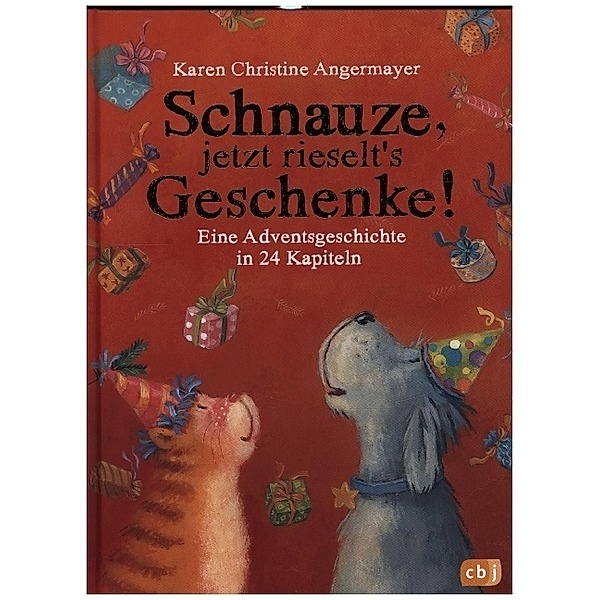 Schnauze, jetzt rieselt's Geschenke / Schnauze Bd.6, Karen Chr. Angermayer