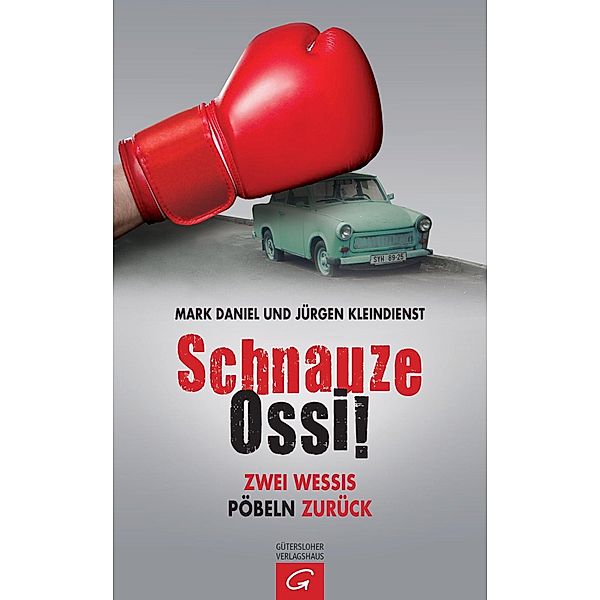 Schnauze Ossi!, Mark Daniel, Jürgen Kleindienst