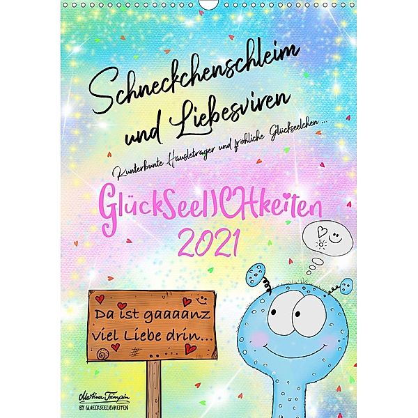 Schneckchenschleim und Liebesviren (Wandkalender 2021 DIN A3 hoch), Martina Trimpin