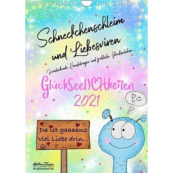 Schneckchenschleim und Liebesviren (Wandkalender 2022 DIN A4 hoch), Martina Trimpin