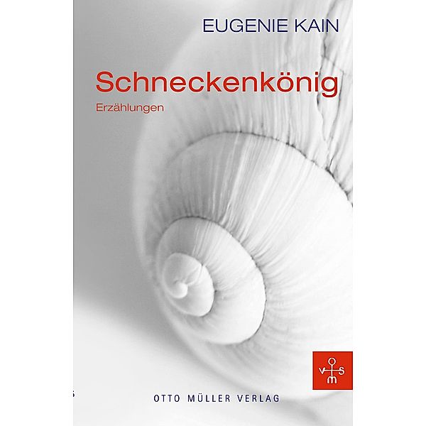 Schneckenkönig, Eugenie Kain
