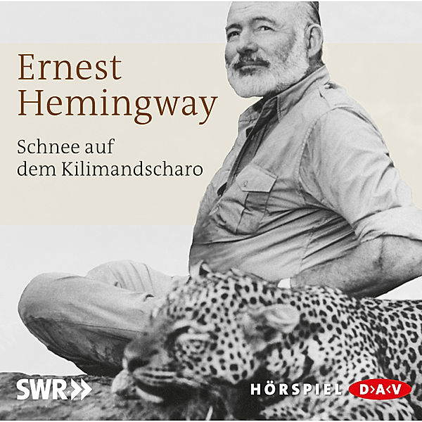 Schnee auf dem Kilimandscharo,1 Audio-CD, Ernest Hemingway