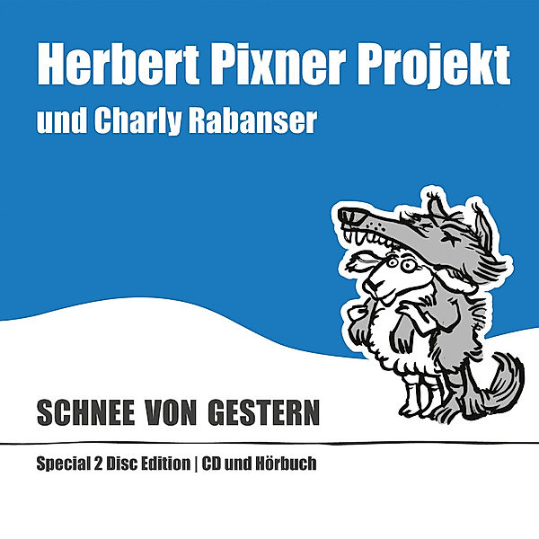 Schnee von gestern (2 CDs, CD+Hörbuch), Herbert Projekt Pixner