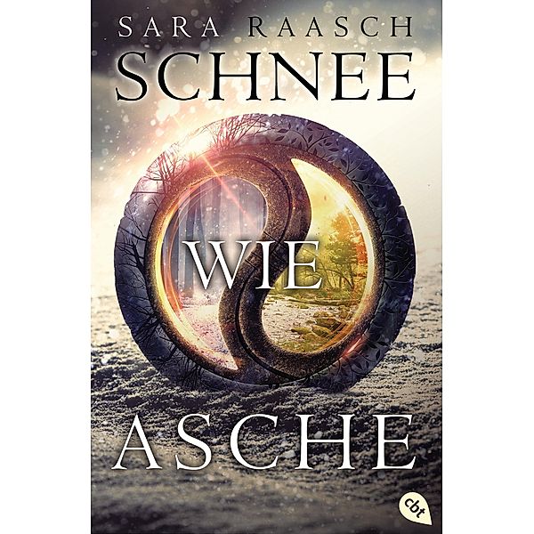 Schnee wie Asche / Ice like Fire Bd.1, Sara Raasch