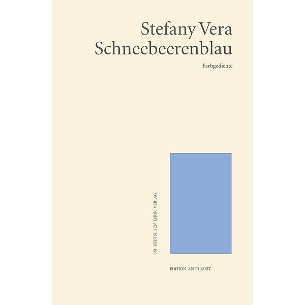 Schneebeerenblau, Stefany Vera