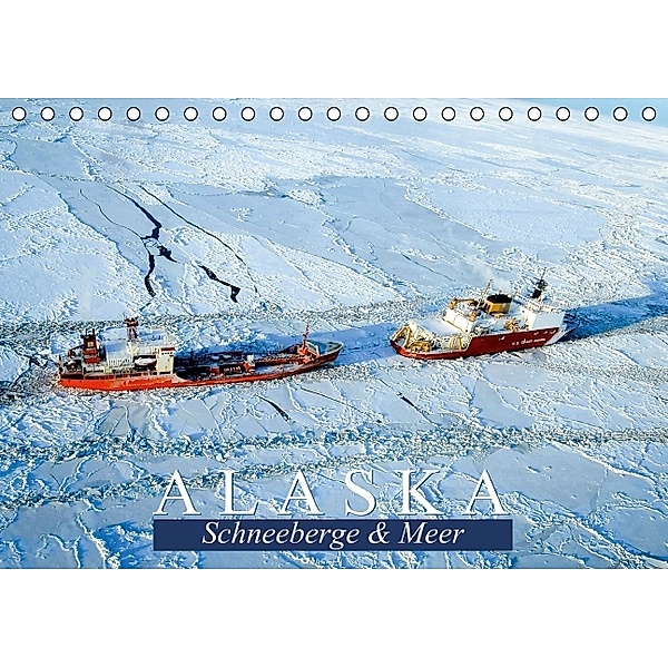 Schneeberge & Meer: Alaska (Tischkalender 2014 DIN A5 quer), Calvendo