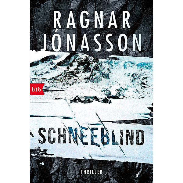 Schneeblind / Dark Iceland Bd.1, Ragnar Jónasson