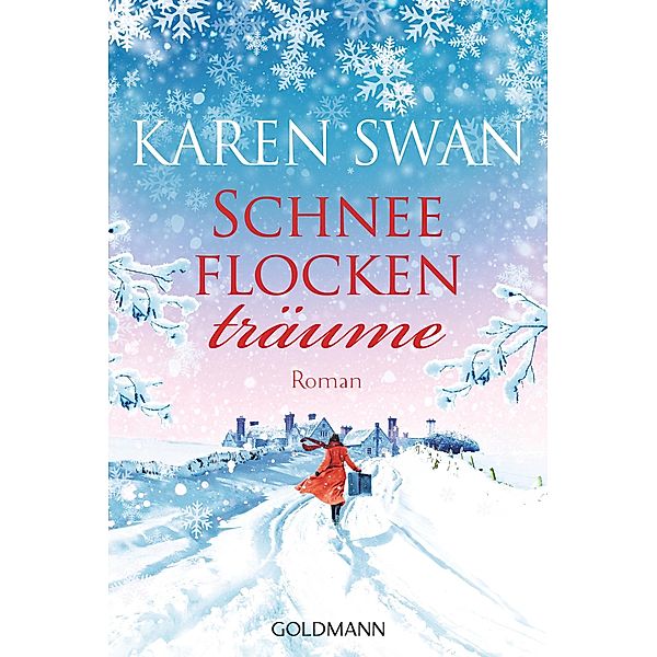 Schneeflockenträume, Karen Swan