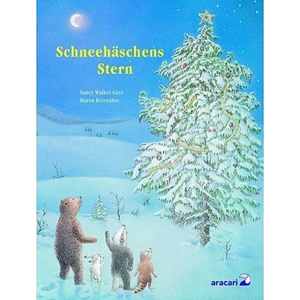 Schneehäschens Stern, Nancy E. Walker-Guye, Maren Briswalter