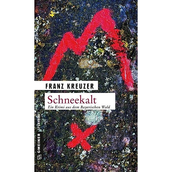 Schneekalt / Valentin Steinberg Bd.2, Franz Kreuzer