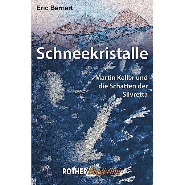 Schneekristalle, Eric Barnert