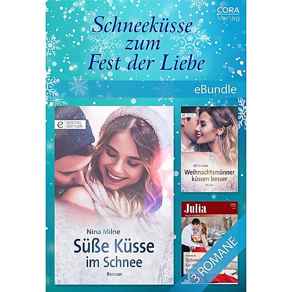 Schneeküsse zum Fest der Liebe, Jill Shalvis, Nina Milne