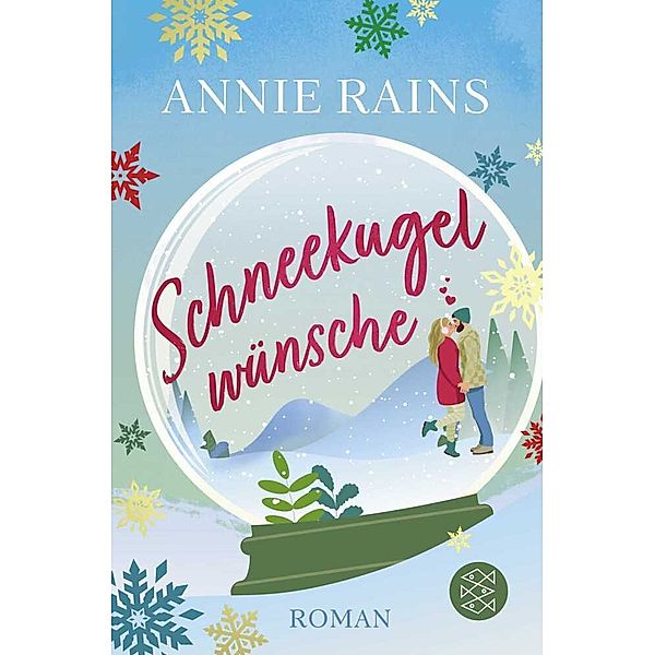 Schneekugelwünsche, Annie Rains