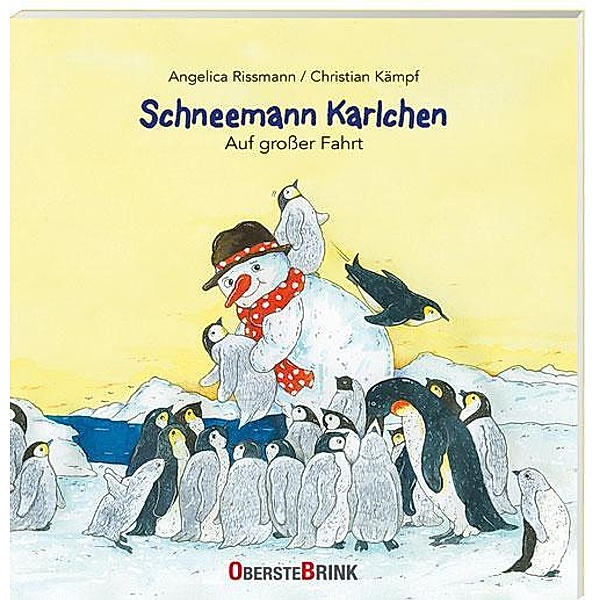 Schneemann Karlchen - Auf grosser Fahrt, Angelica Rissmann