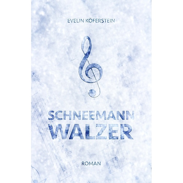 Schneemann-Walzer, Evelin Köferstein