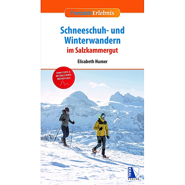 Schneeschuh- und Winterwandern im Salzkammergut, Elisabeth Humer
