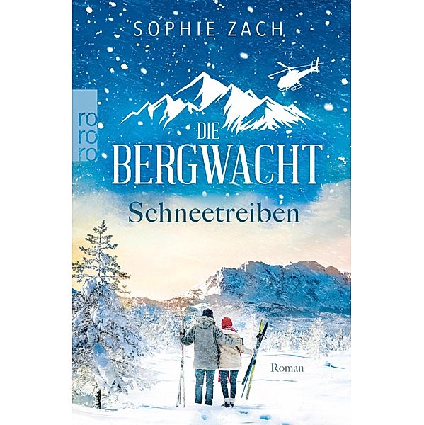 Schneetreiben / Die Bergwacht Bd.3, Sophie Zach