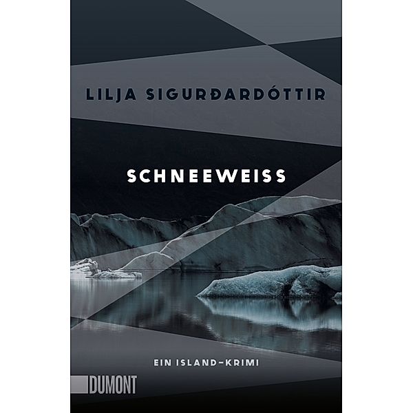 Schneeweiss / Die Áróra-Reihe Bd.3, Lilja Sigurðardóttir