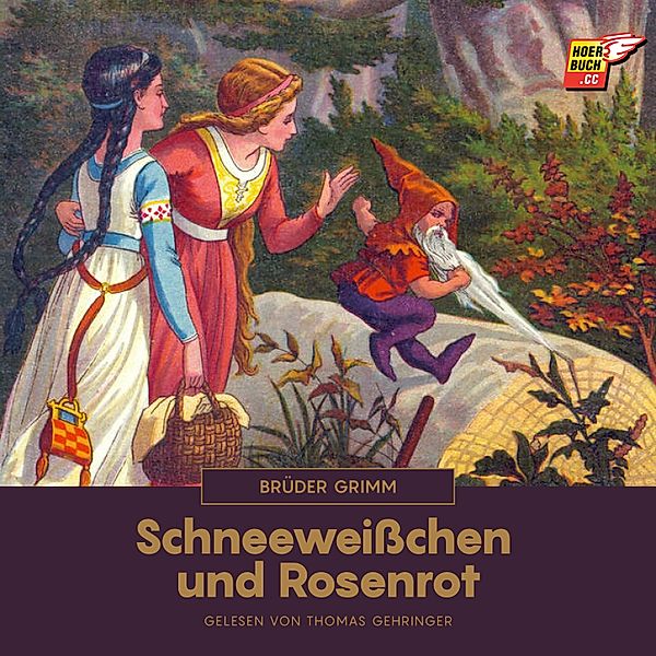 Schneeweißchen und Rosenrot, Die Gebrüder Grimm