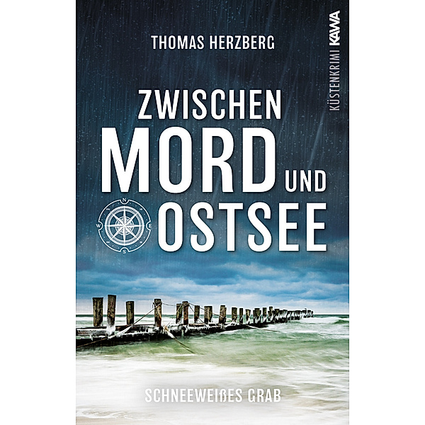 Schneeweisses Grab (Zwischen Mord und Ostsee - Küstenkrimi 5), Thomas Herzberg