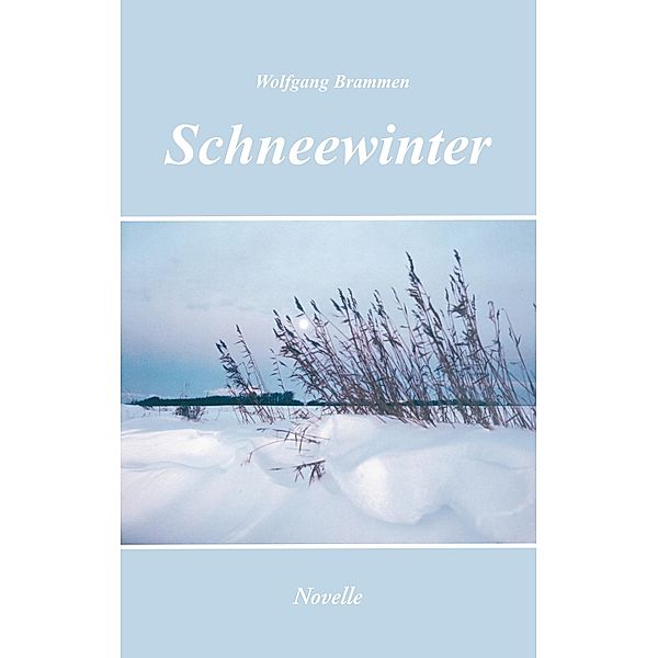 Schneewinter, Wolfgang Brammen