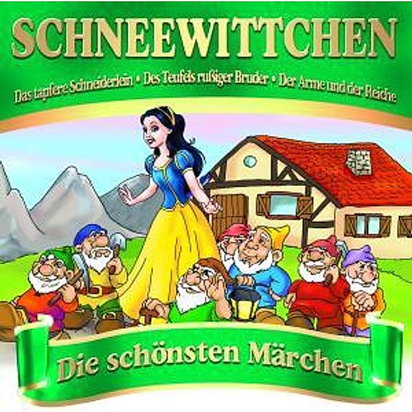 Schneewittchen - Die schönsten Märchen CD, Diverse Interpreten
