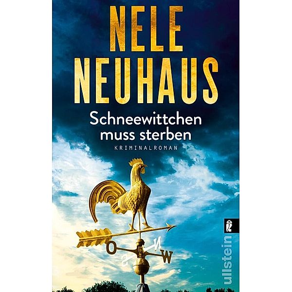 Schneewittchen muss sterben / Oliver von Bodenstein Bd.4, Nele Neuhaus
