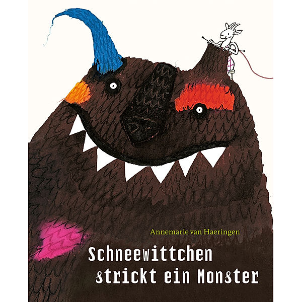 Schneewittchen strickt ein Monster, Annemarie van Haeringen