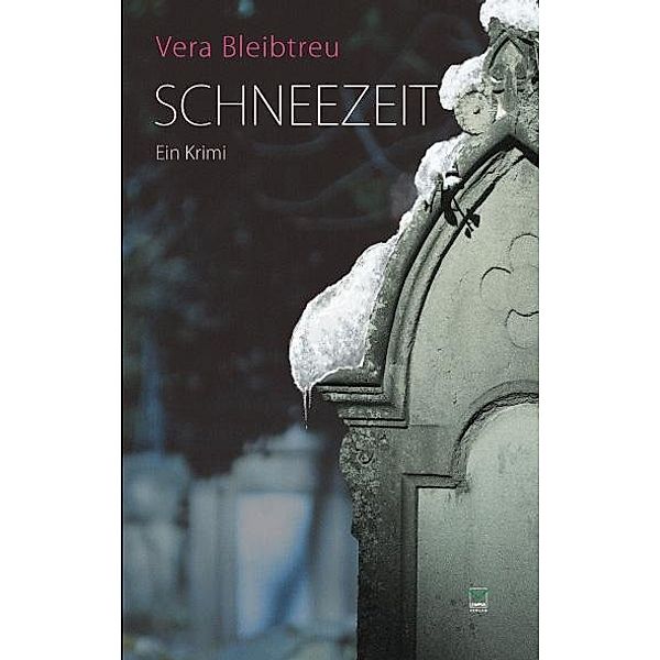Schneezeit, Vera Bleibtreu