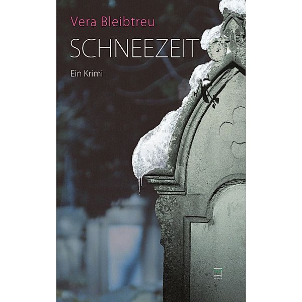 Schneezeit, Vera Bleibtreu