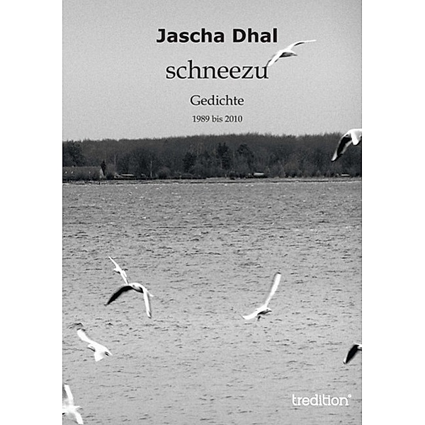 schneezu / tredition, Jascha Dhal