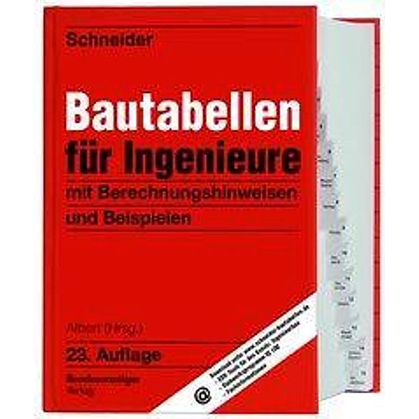 Schneider - Bautabellen für Ingenieure, Klaus-Jürgen Schneider