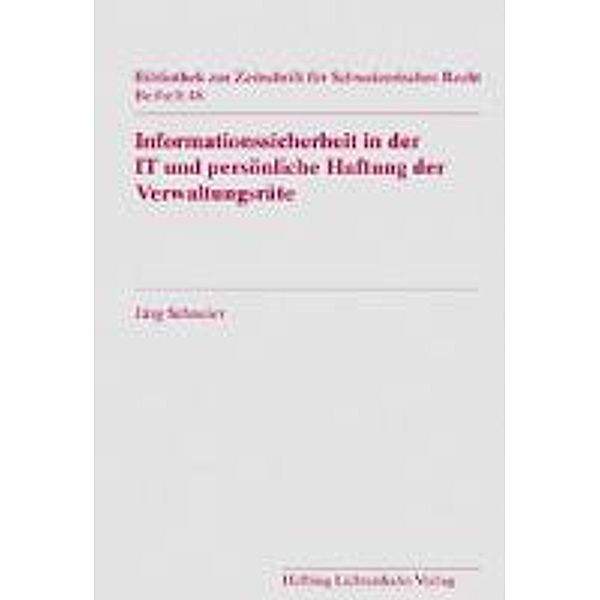 Schneider, J: Informationssicherheit in der IT und persönlic, Jürg Schneider