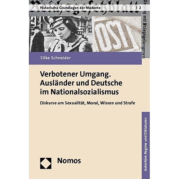 Schneider, S: Verbotener Umgang. Ausländer und Deutsche, Silke Schneider