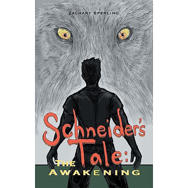 Schneider's Tale, Zachary Sperling