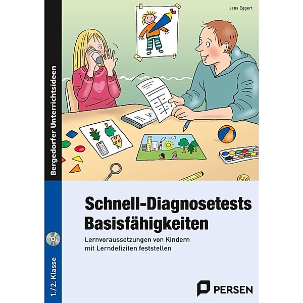 Schnell-Diagnosetests: Basisfähigkeiten 1-2 Klasse, m. 1 CD-ROM, Jens Eggert