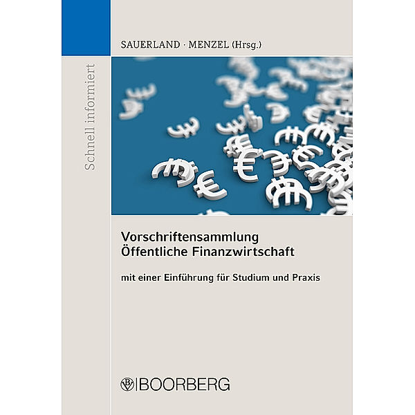 Schnell informiert / Vorschriftensammlung Öffentliche Finanzwirtschaft