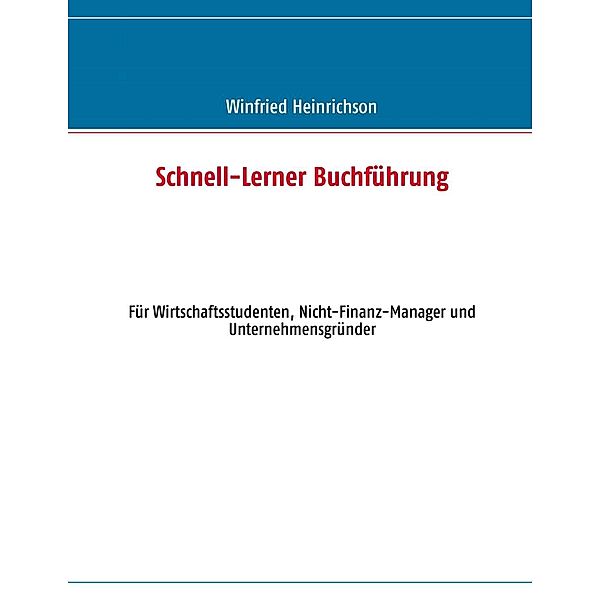 Schnell-Lerner Buchführung, Winfried Heinrichson