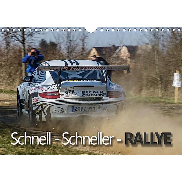 Schnell - Schneller - Rallye (Wandkalender 2021 DIN A4 quer), Christian Kuhnert