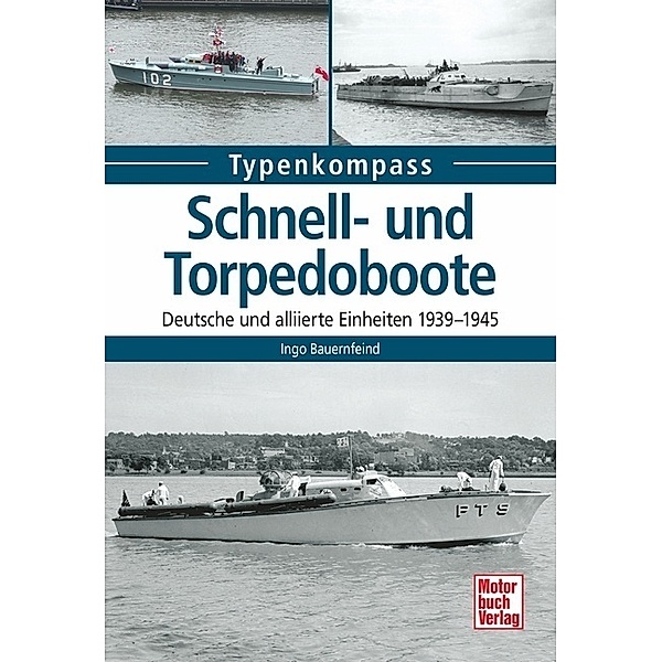 Schnell- und Torpedoboote, Ingo Bauernfeind