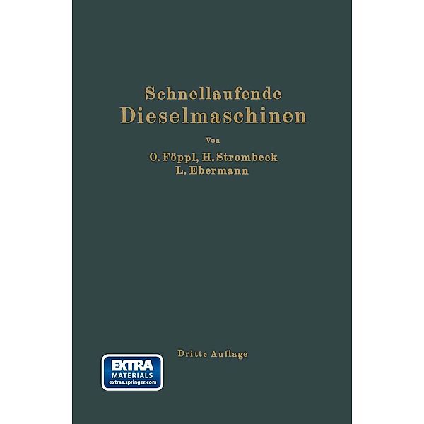 Schnellaufende Dieselmaschinen, Otto Föppl, Heinrich Strombeck, Ludwig Ebermann