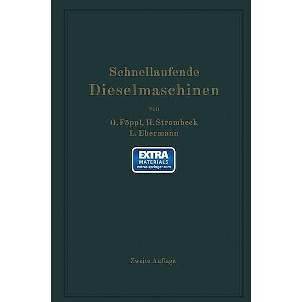 Schnellaufende Dieselmaschinen, Otto Föppl, Heinrich Strombeck, Ludwig Ebermann