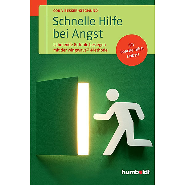 Schnelle Hilfe bei Angst, Cora Besser-Siegmund