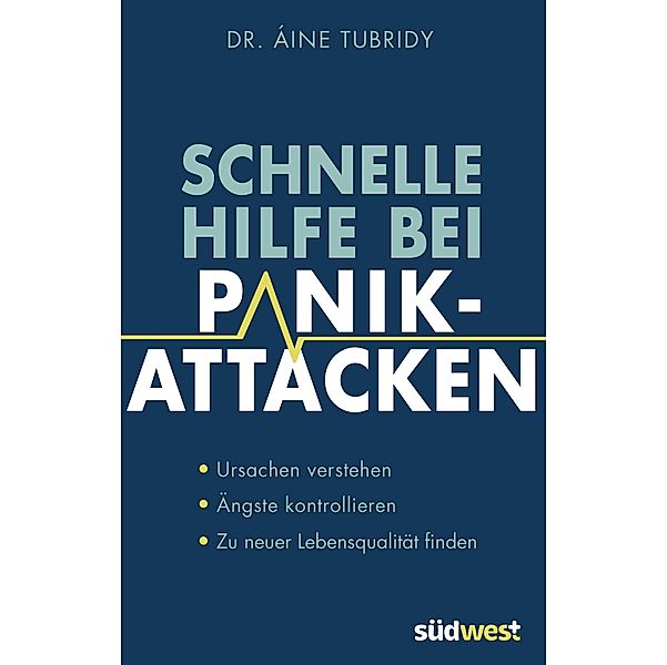 Schnelle Hilfe bei Panikattacken, Áine Tubridy