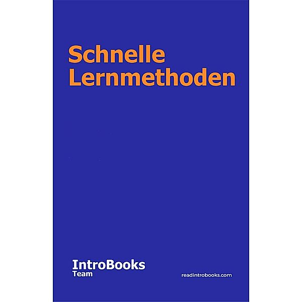 Schnelle Lernmethoden, IntroBooks Team