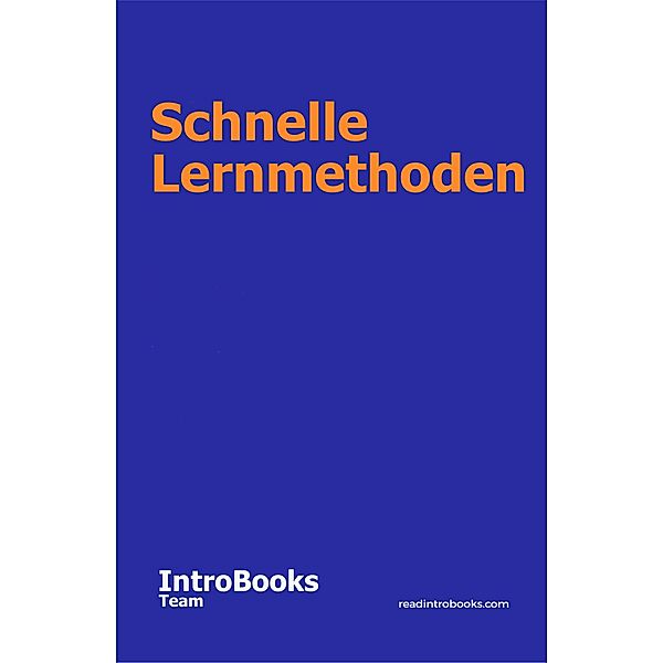 Schnelle Lernmethoden, IntroBooks Team