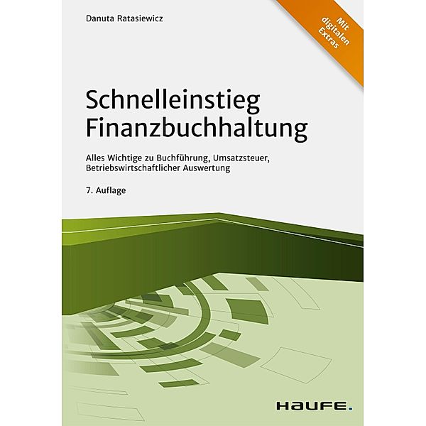 Schnelleinstieg Finanzbuchhaltung / Haufe Fachbuch, Danuta Ratasiewicz