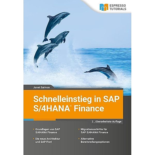 Schnelleinstieg in SAP S/4HANA Finance, Janet Salmon