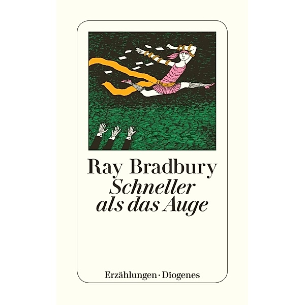 Schneller als das Auge, Ray Bradbury